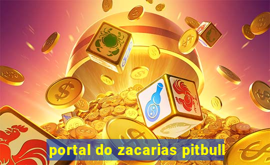 portal do zacarias pitbull